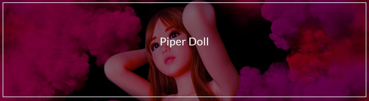 Piper Dolls